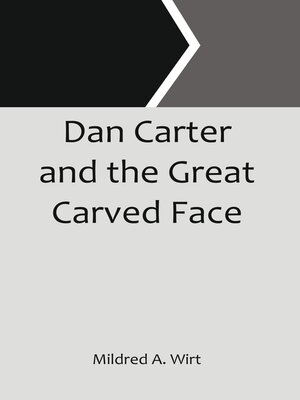 cover image of Dan Carter and the Great Carved Face
